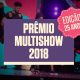 Prêmio Multishow 2018. Foto: Divulgação