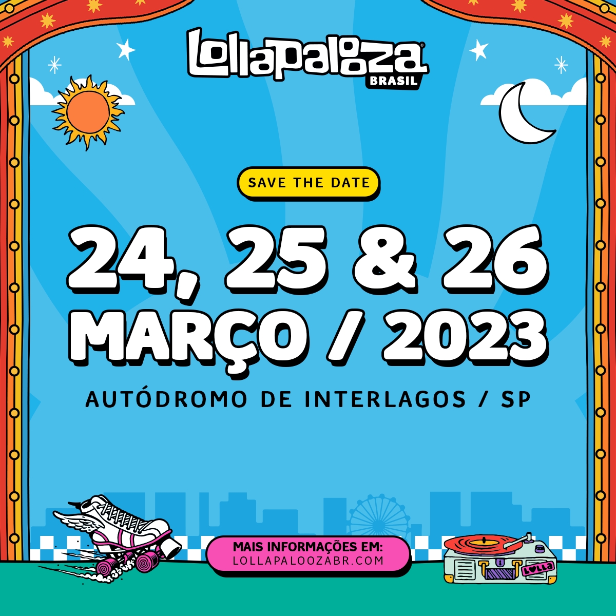 Lollapalooza Brasil. Foto: Divulgação