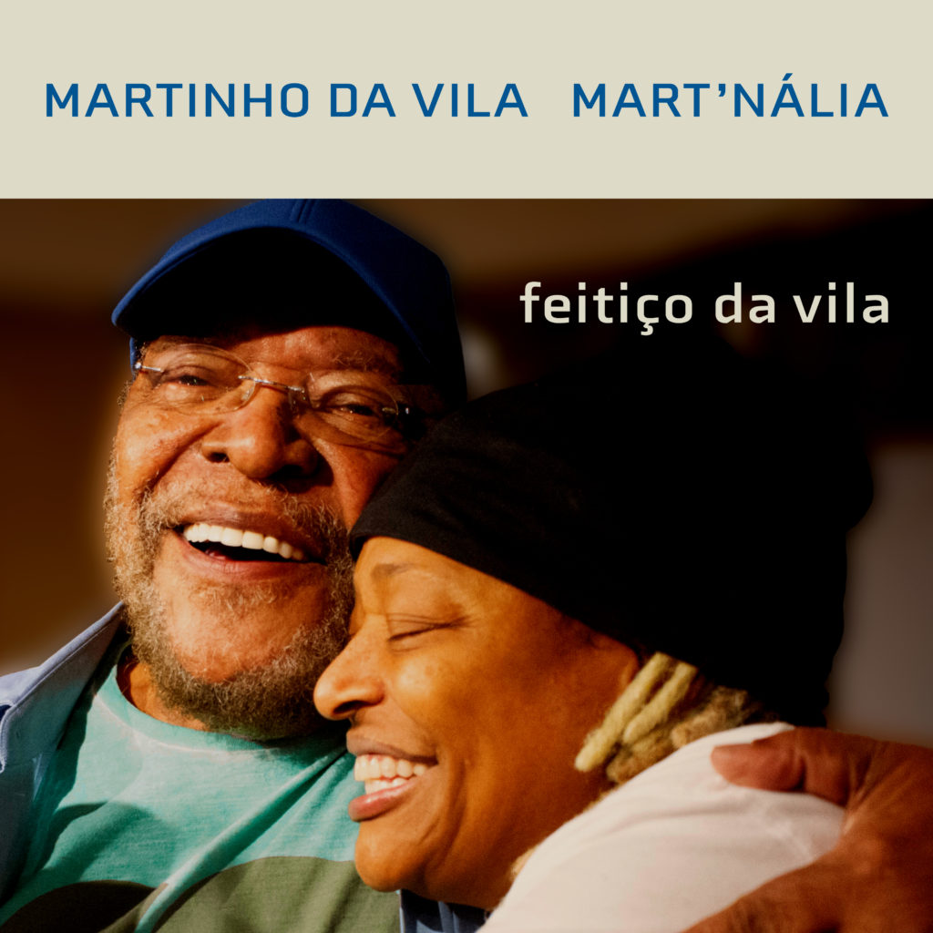 Martinho da Vila e Mart´nalia. Foto: Arthur Rangel